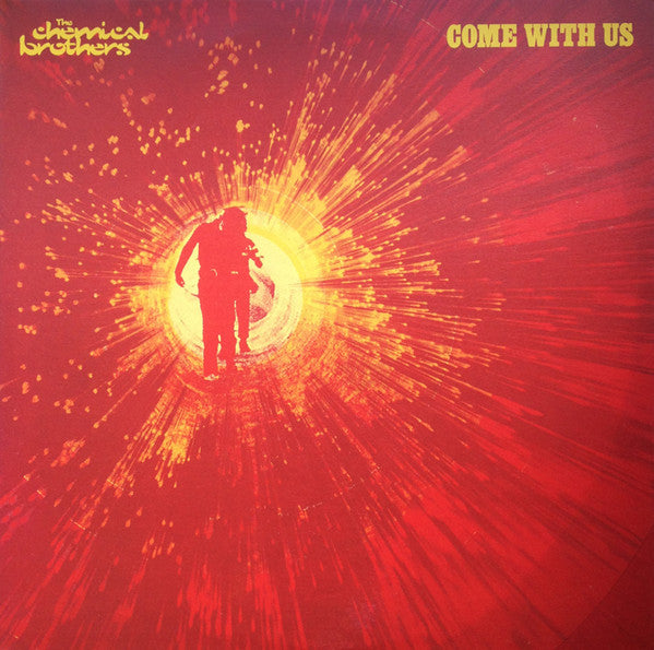 The Chemical Brothers – Come With Us (Arrives in 4 days)
