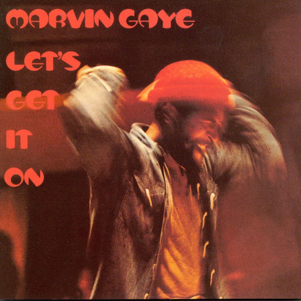 Marvin Gaye – Let's Get It On (Arrives in 4 days)