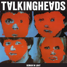 Talking Heads – Remain In Light (Arrives in 21 Days)