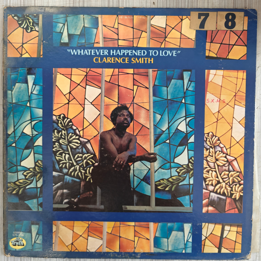 clarence-smith-(2)-whatever-happened-to-love-vinyl-record.jpg