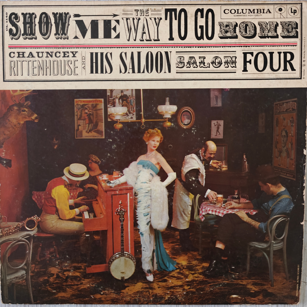chauncey-rittenhouse-and-his-saloon-salon-four-show-me-the-way-to-go-home-vinyl-record.jpg