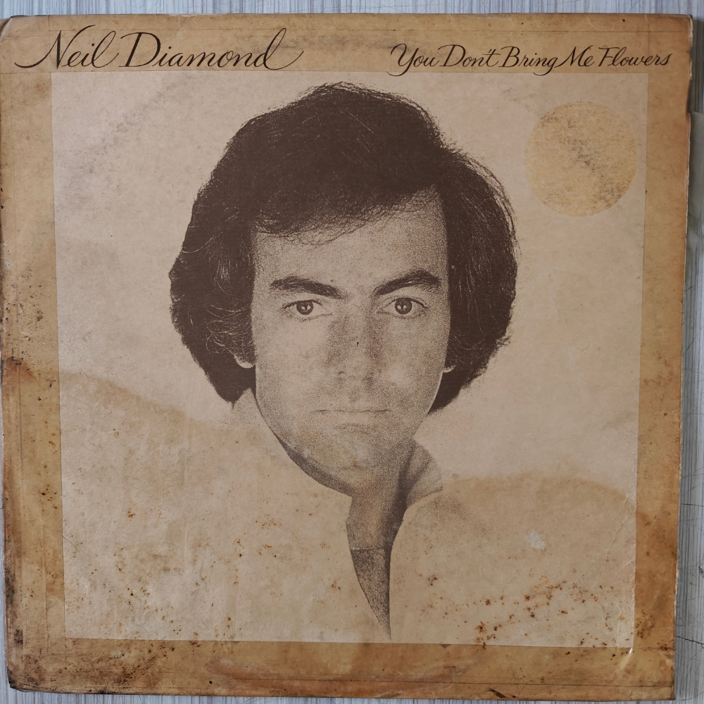 neil-diamond-you-don't-bring-me-flowers-vinyl-record.jpg