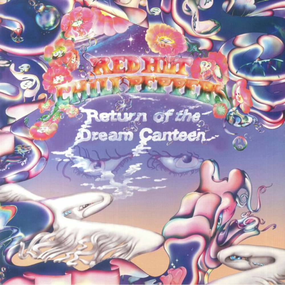 Red Hot Chili Peppers – Return Of The Dream Canteen (Arrives in 21 days)