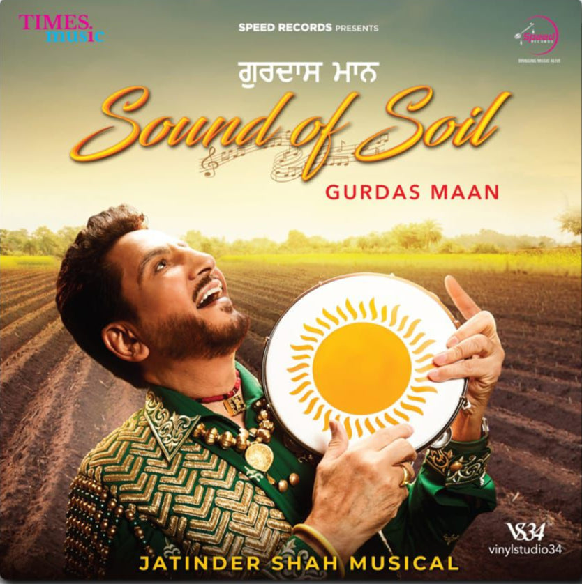 Gurdas Maan - Sound Of Soil (Arrives in 7 Days)