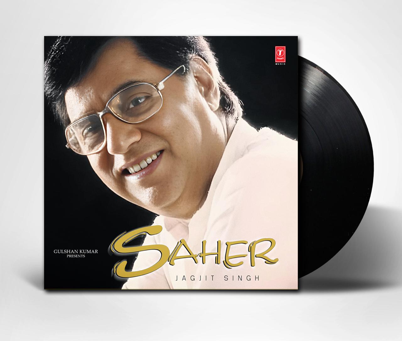 Jagjit Singh - Saher (Arrives in 7 Days)