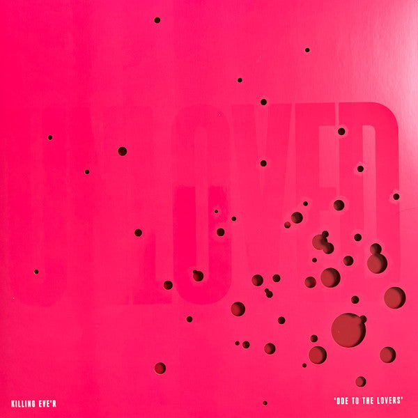 Unloved – Killing Eve'r - Ode To The Lovers (Arrives in 21 days)