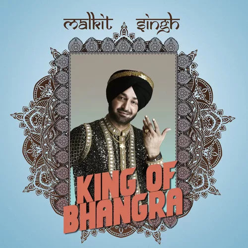 Malkit Singh – King Of Bhangra (Arrives in 4 days)