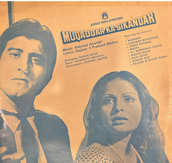 Kalyanji Anandji*, Anjaan • Prakash Mehra – Muqaddar Ka Sikandar (Featuring Story Dialogues) (Used Vinyl - G) GS Marketplace)