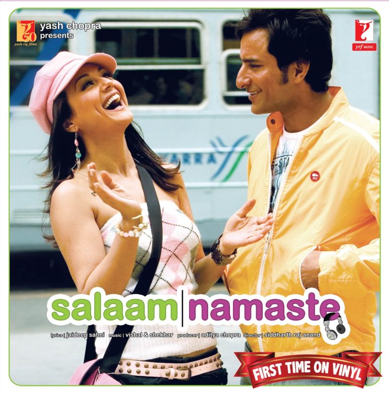 Vishal & Shekhar, Jaideep Sahni – Salaam Namaste (Arrives in 4 days)