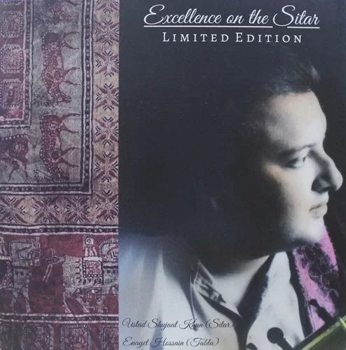 Shujaat Husain Khan, Enayet Hossain – Excellence On The Sitar - Limited Edition ( Arrives in 4 days )