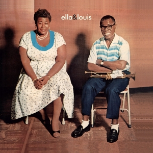 Ella Fitzgerald & Louis Armstrong - Ella & Louis (Waxtime In Clear) (Arrives in 21 Days)