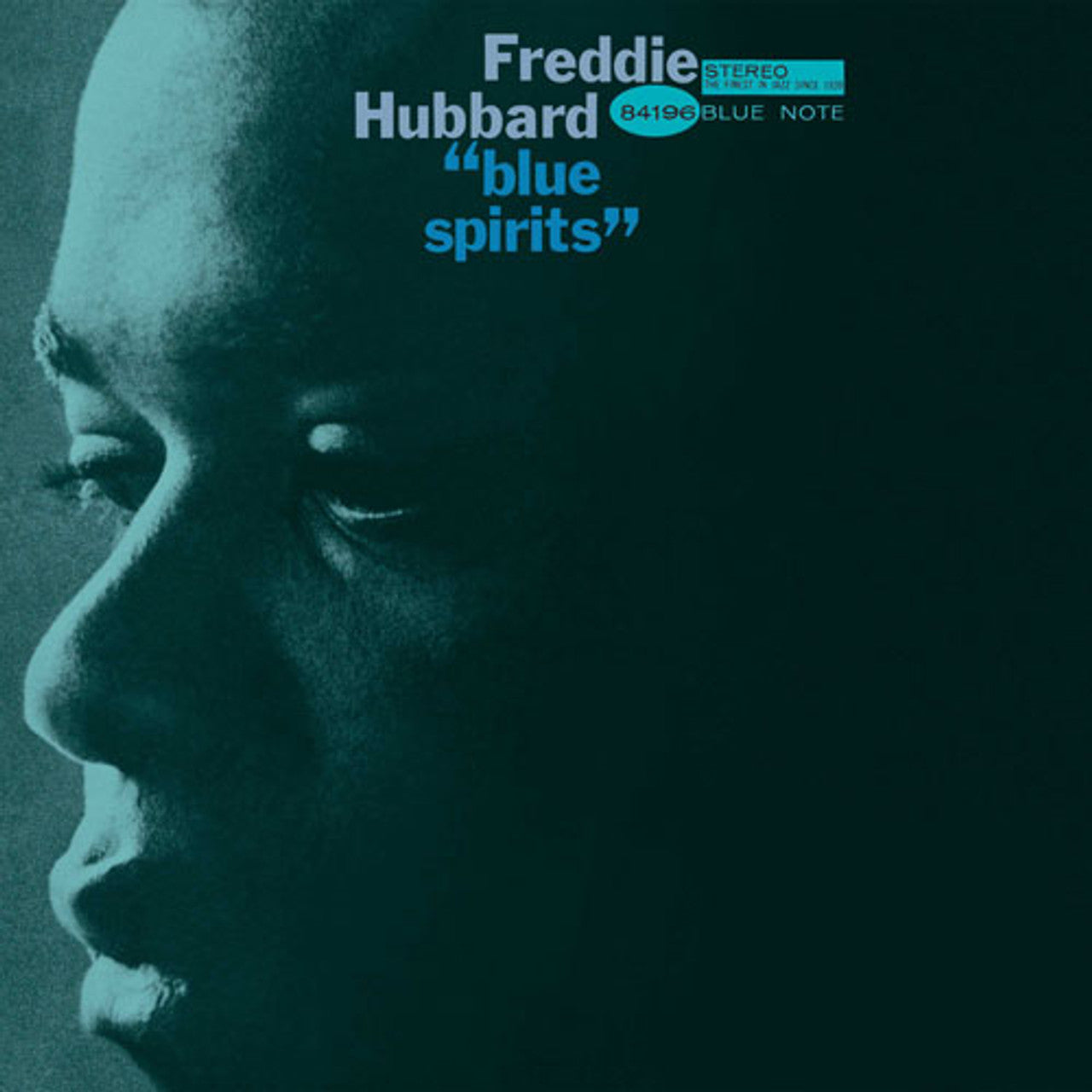 Freddie Hubbard – Blue Spirits (Blue Note)(UMe) (Arrives in 30 Days)