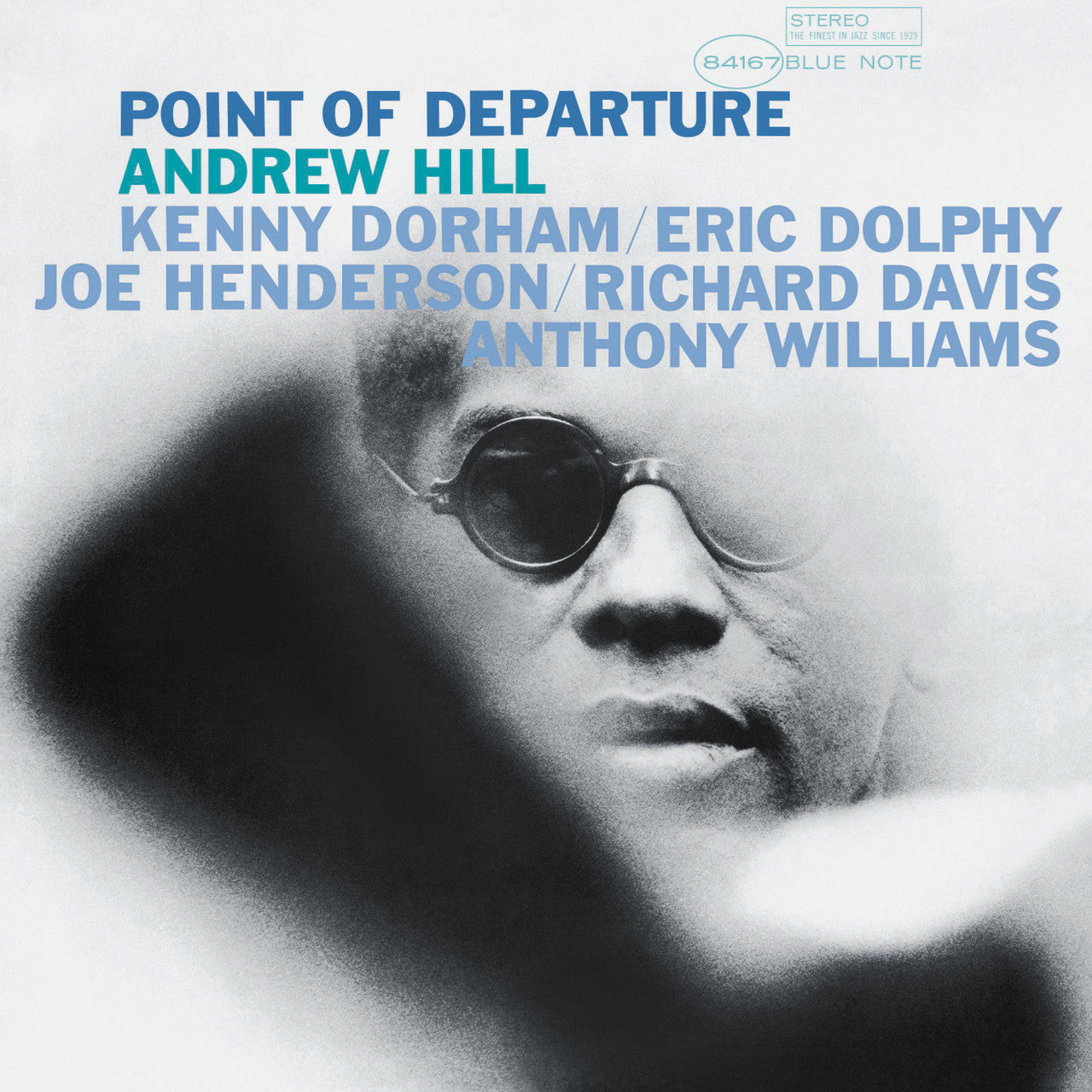 Andrew Hill – Point Of Departure (Blue Note)(UMe) (Arrives in 30 Days)