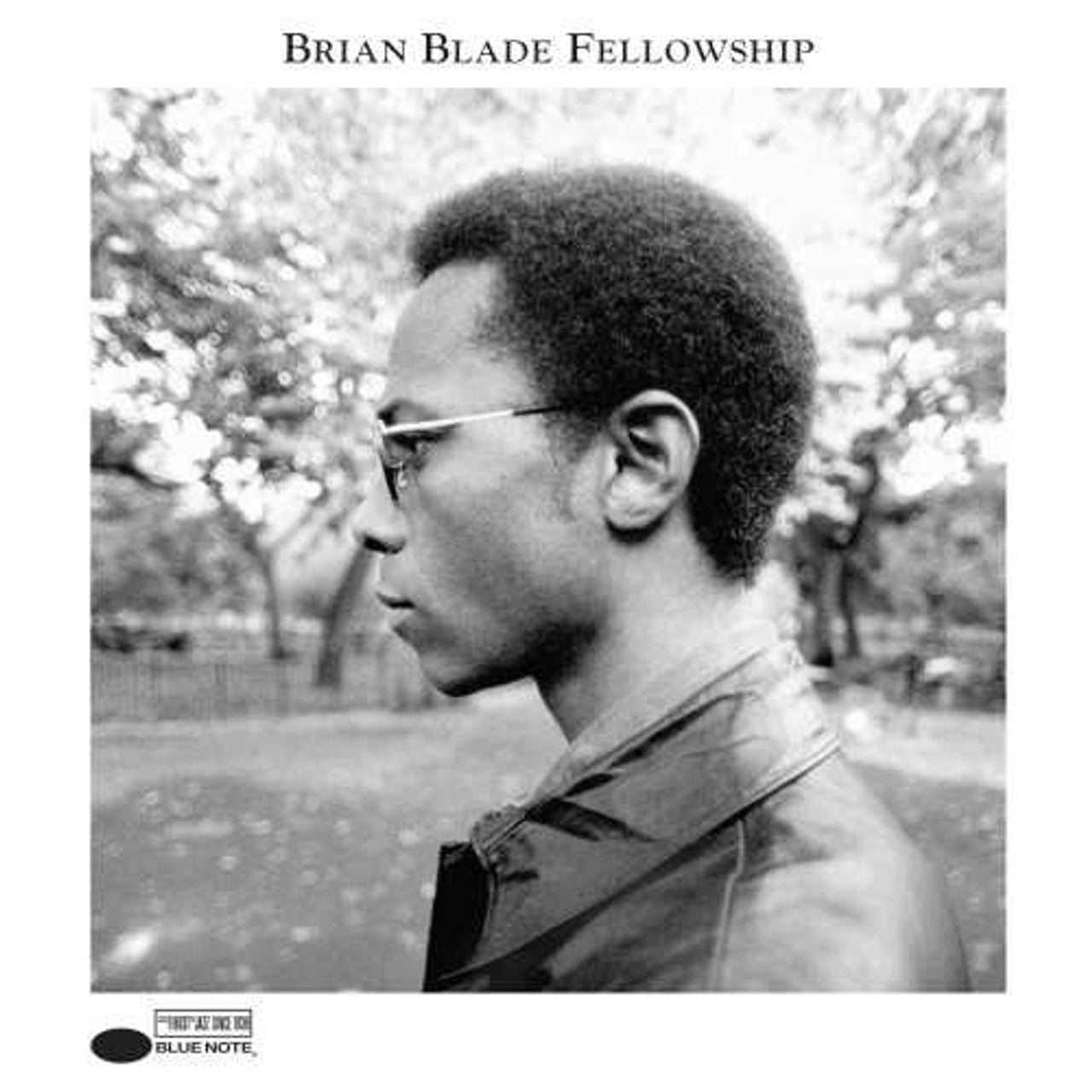 Brian Blade Fellowship – Brian Blade Fellowship (Blue Note) (UMe) (Arrives in 30 Days)