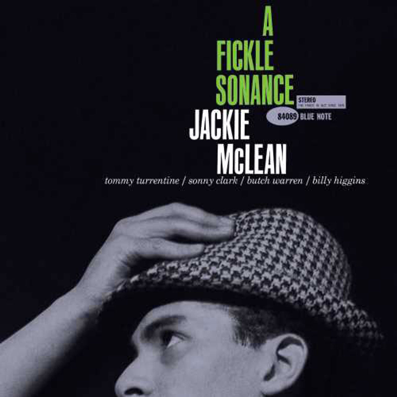 Jackie McLean – A Fickle Sonance (Blue Note) (UMe) (Arrives in 30 Days)