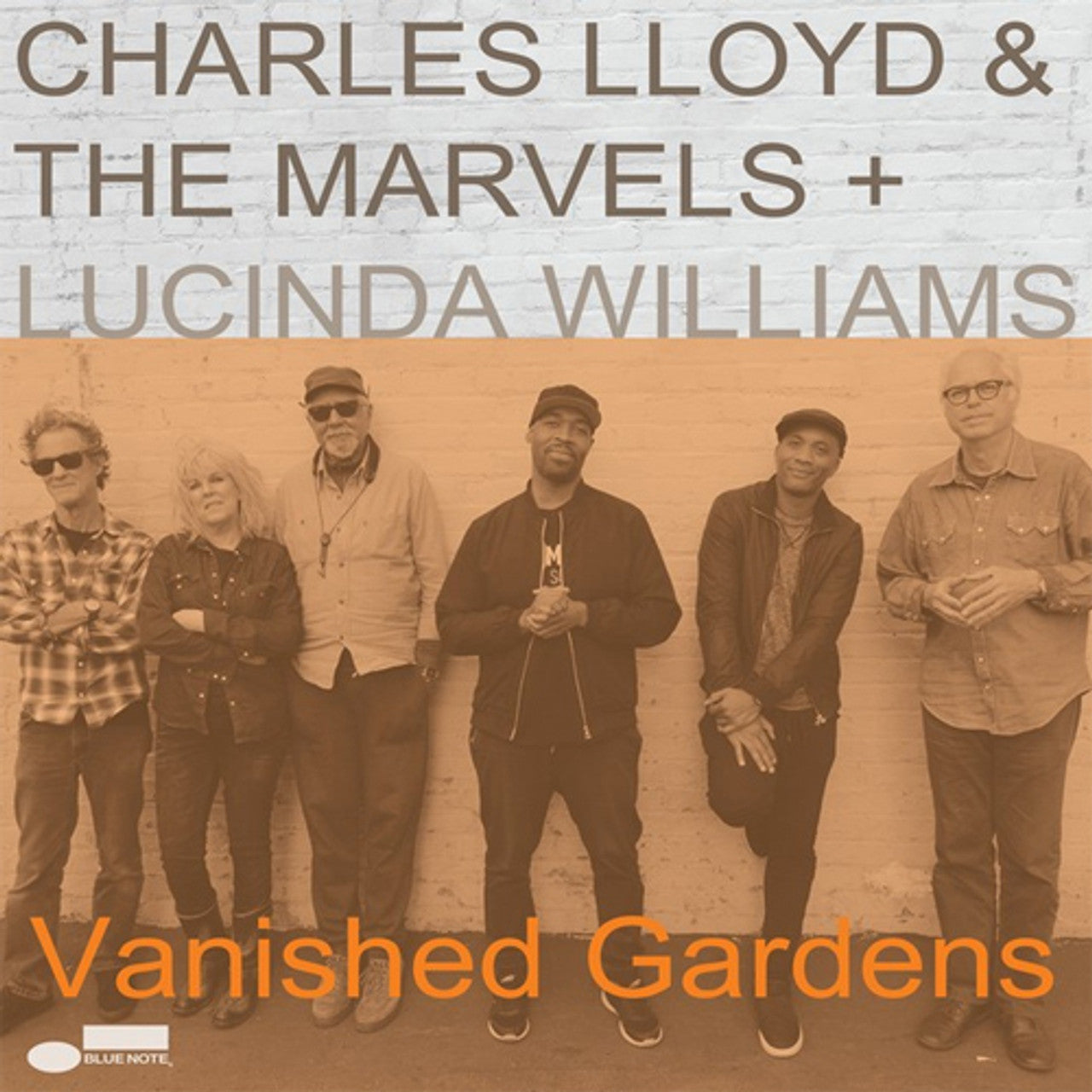Charles Lloyd & The Marvels + Lucinda Williams – Vanished Gardens (Blue Note) (UMe) (Arrives in 30 Days)