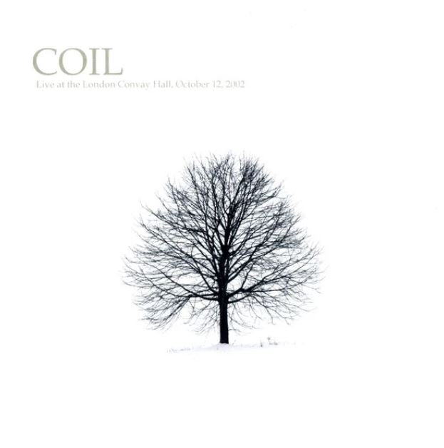 Coil – Live At The London Convay Hall, October 12, 2002 (Pre-Order)