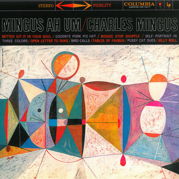 Charles Mingus – Mingus Ah Um (Quick Ship)