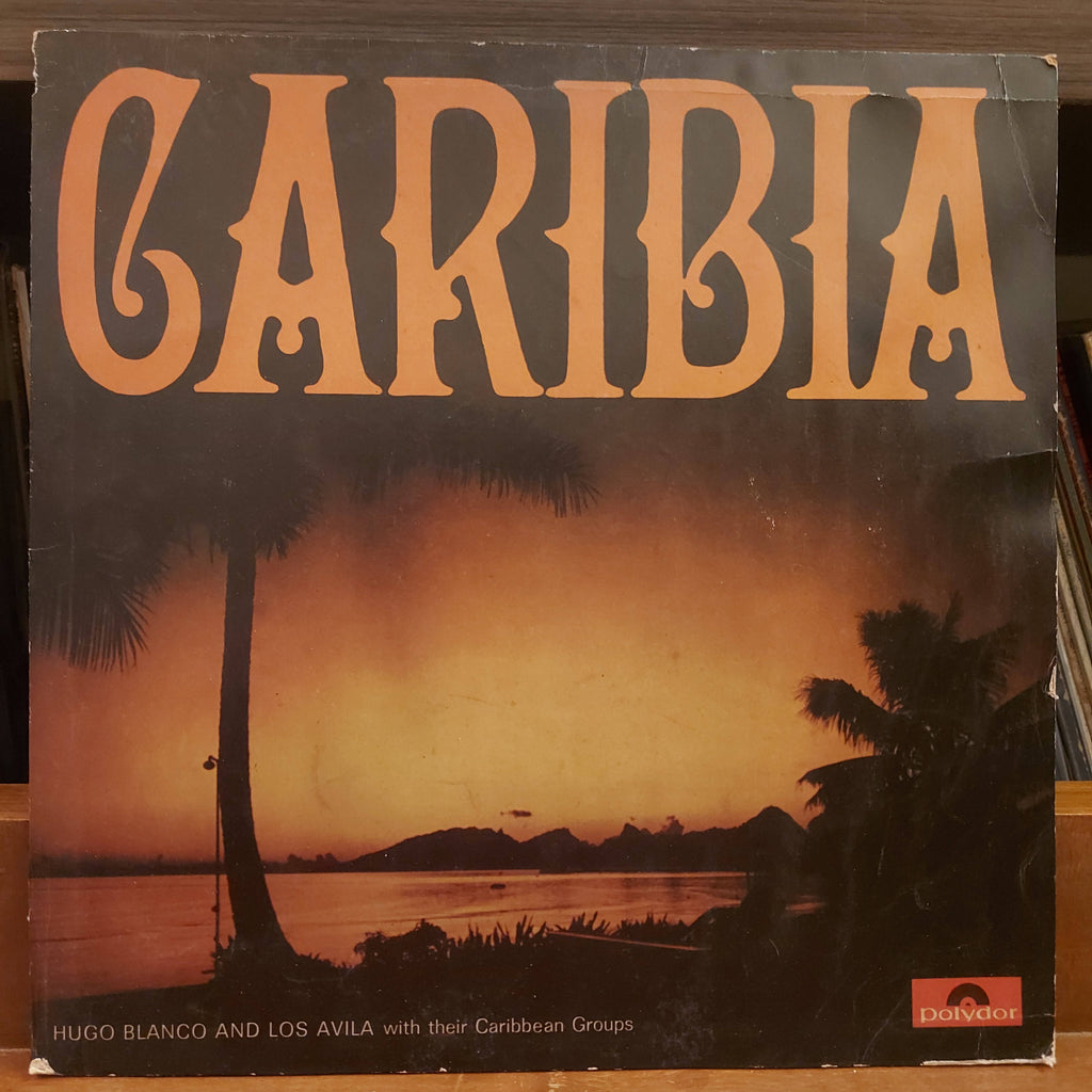 Hugo Blanco & Los Avila – Caribia (Used Vinyl - VG)