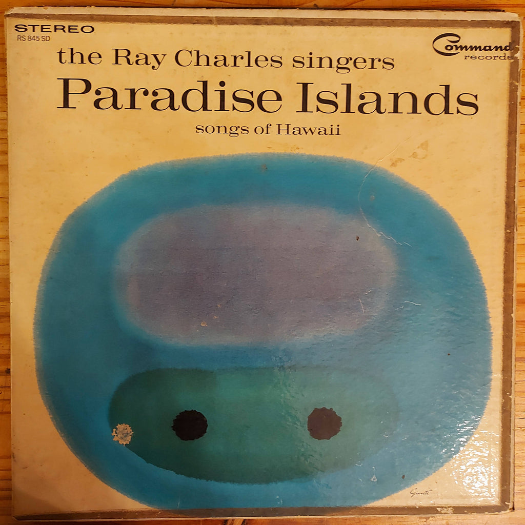 The Ray Charles Singers – Paradise Islands: Songs Of Hawaii (Used Vinyl - G)
