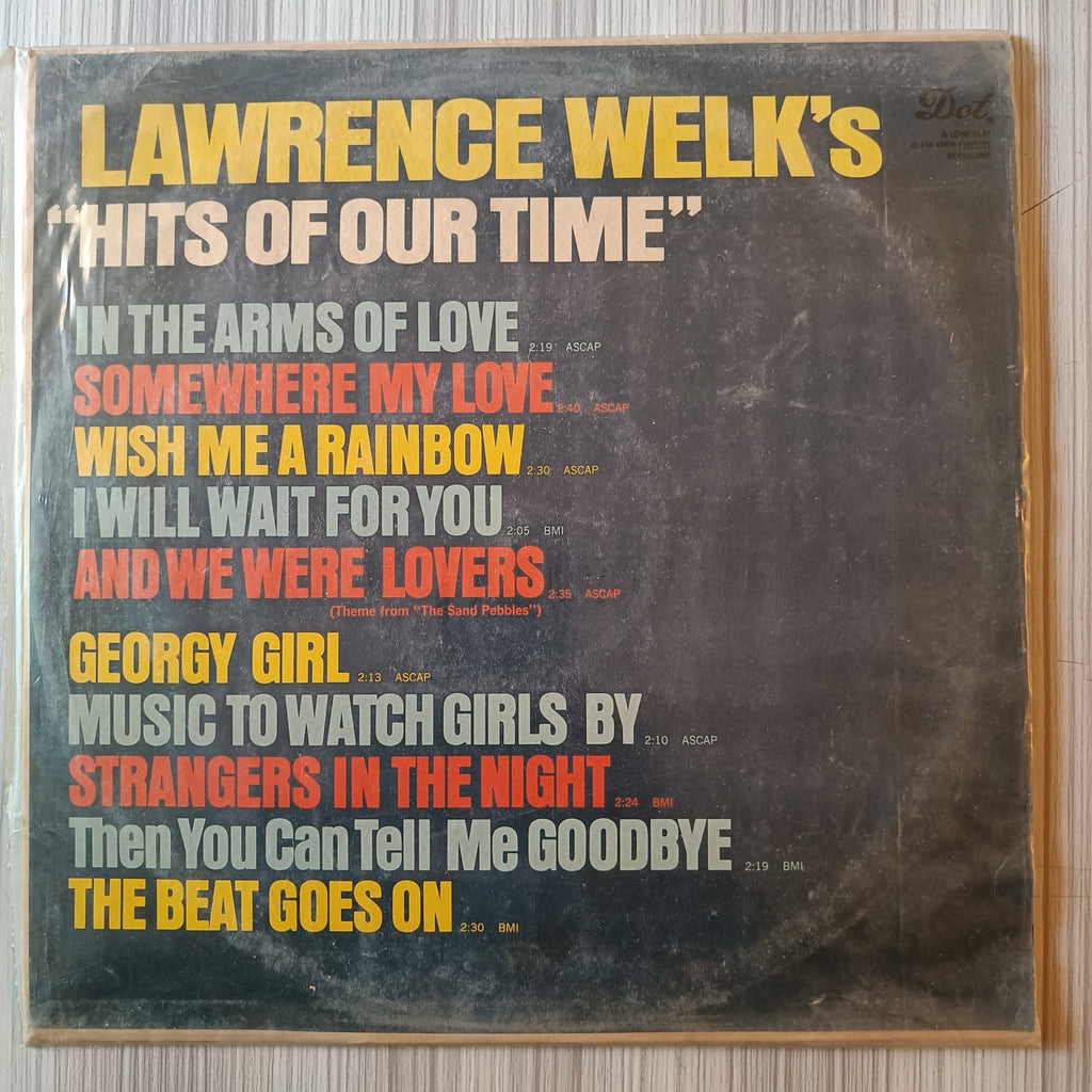 Lawrence Welk – Lawrence Welk's Hits Of Our Time (Used Vinyl - VG) RC