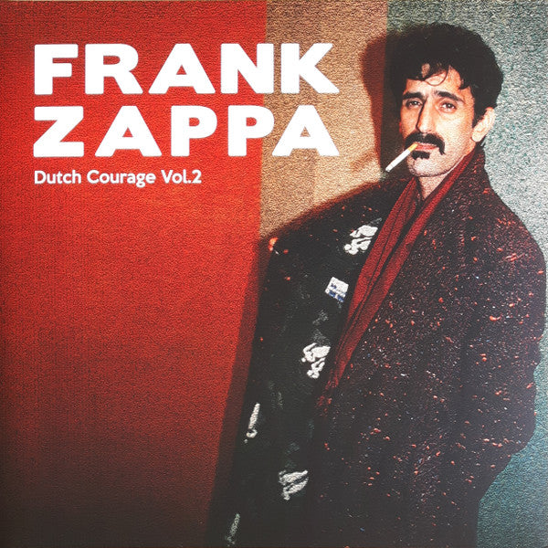 Frank Zappa – Dutch Courage Vol. 2 (Arrives in 4 Days)
