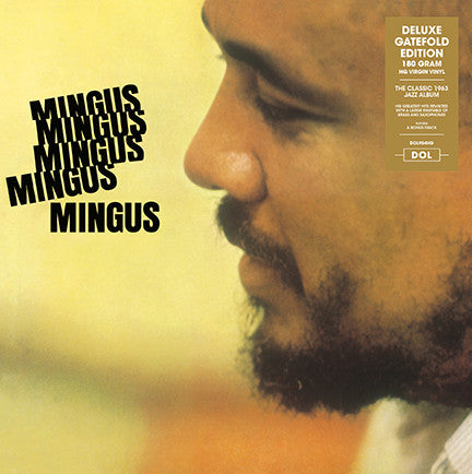 Charles Mingus – Mingus Mingus Mingus Mingus Mingus (Arrives in 4 Days)