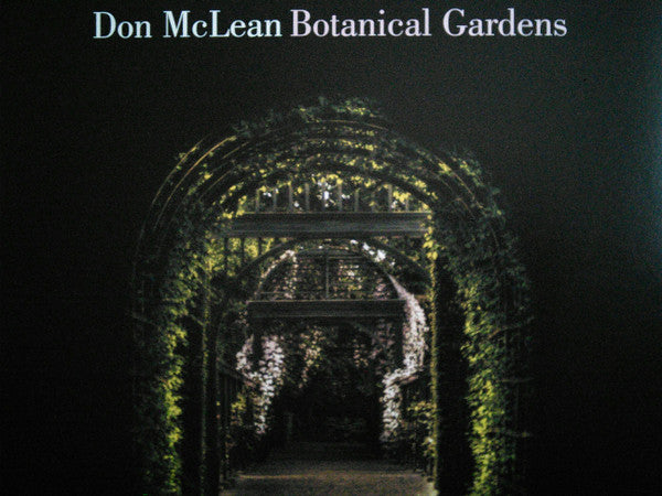 Don McLean – Botanical Gardens (Arrives in 4 Days)