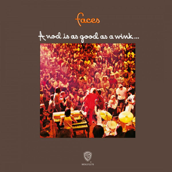 Faces – A Nod Is As Good As A Wink... To A Blind Horse (Arrives in 4 Days)