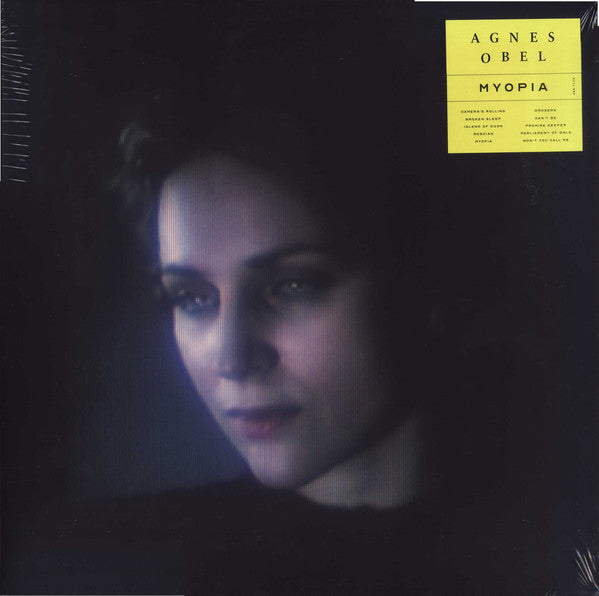 Agnes Obel – Myopia (Arrives in 4 days )