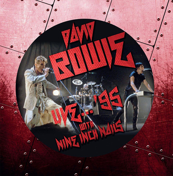David Bowie With Nine Inch Nails – Live...'95 (Arrives in 4 Days)