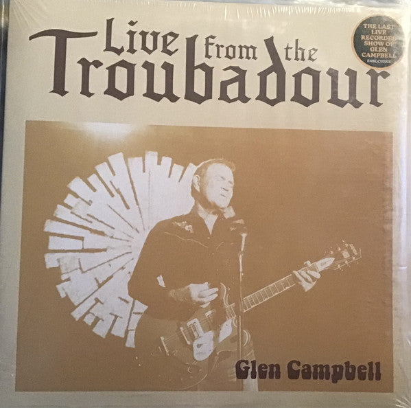 Glen Campbell – Live From The Troubadour (Arrives in 4 Days)