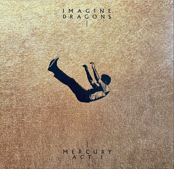 Imagine Dragons – Mercury - Act 1 (Arrives in 4 Days)