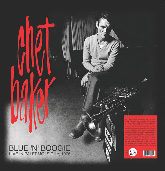 Chet Baker – Blue ‘N’ Boogie (Live In Palermo, Sicily,1976) (Arrives in 4 Days)