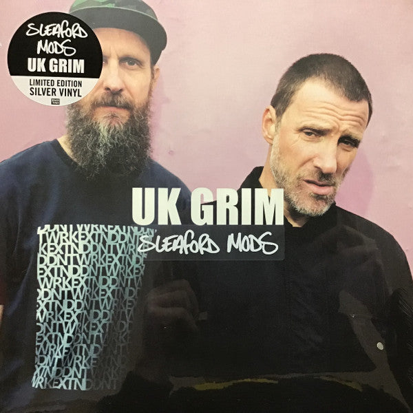 Sleaford Mods – UK Grim (Arrives in 21 days)