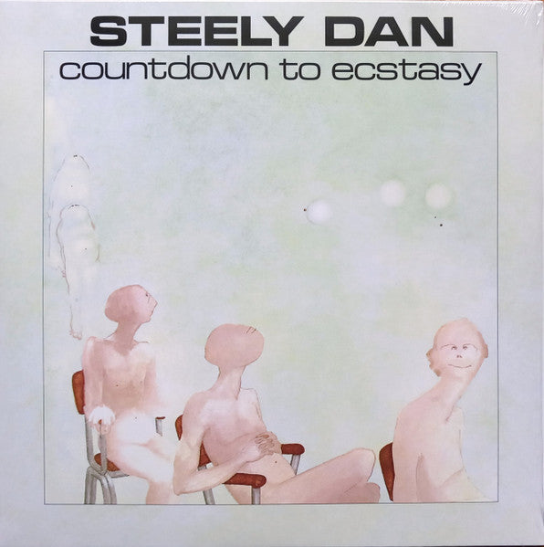 Steely Dan – Countdown To Ecstasy (Arrives in 4 Days)