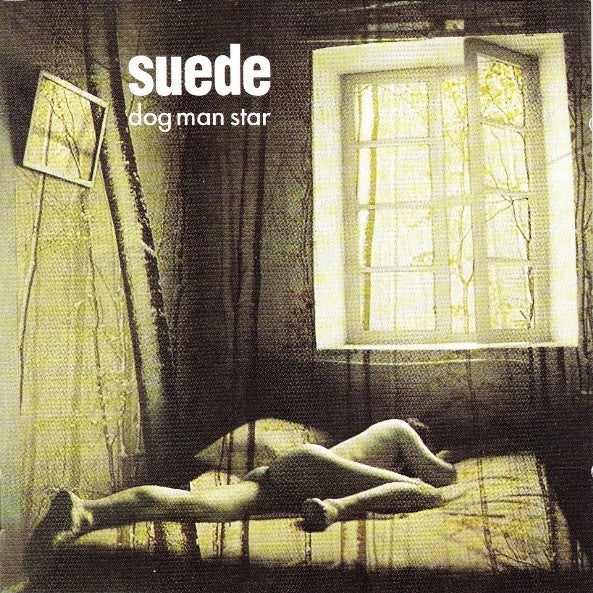 Suede – Dog Man Star (Arrives in 21 days)
