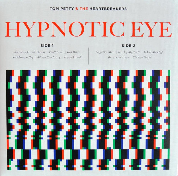 Tom Petty & The Heartbreakers – Hypnotic Eye (Arrives in 4 Days)