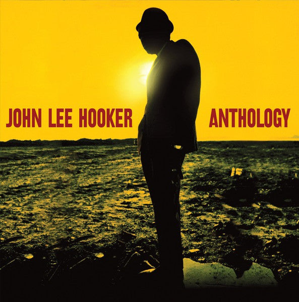 John Lee Hooker – Anthology (Arrives in 4 Days)