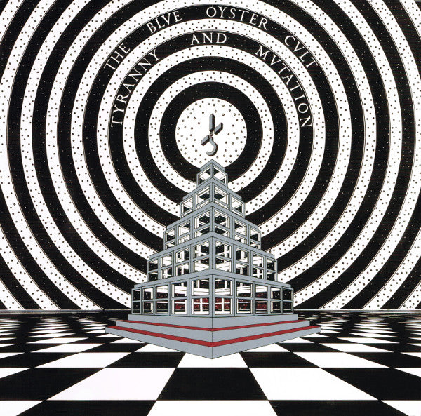 The Blue Öyster Cult – Tyranny And Mutation (Arrives in 4 Days)