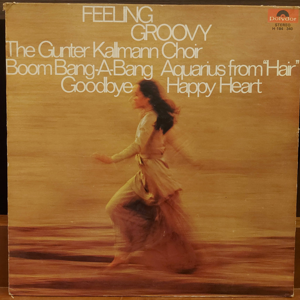 The Günter Kallmann Choir – Feeling Groovy (Used Vinyl - VG)