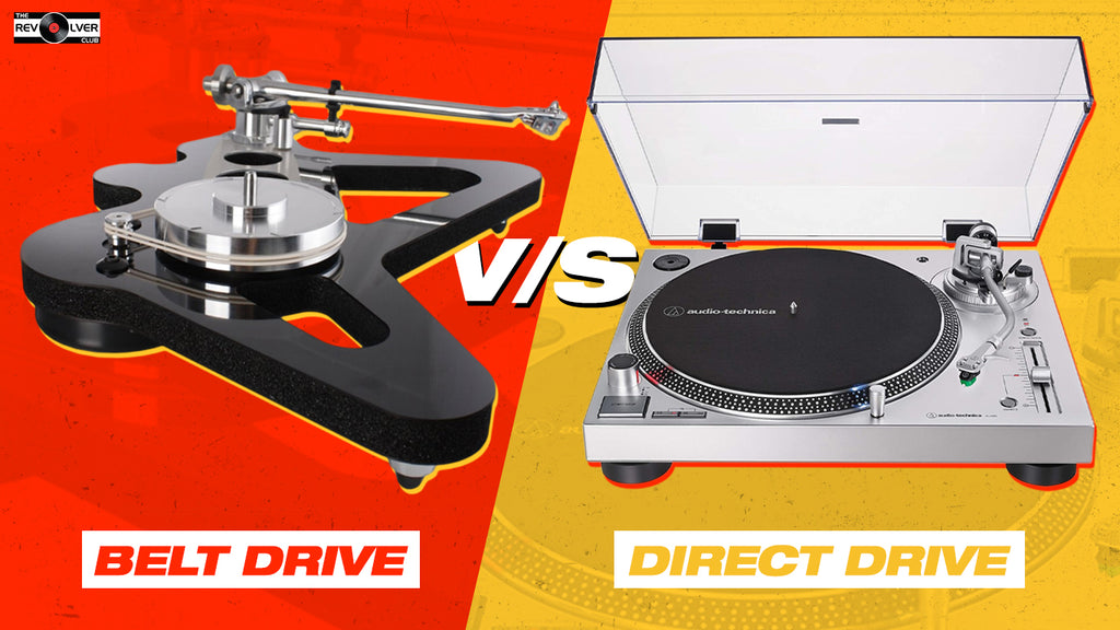 Belt Drive vs Direct Drive Turntables - Which is Better? | The Revolver Club