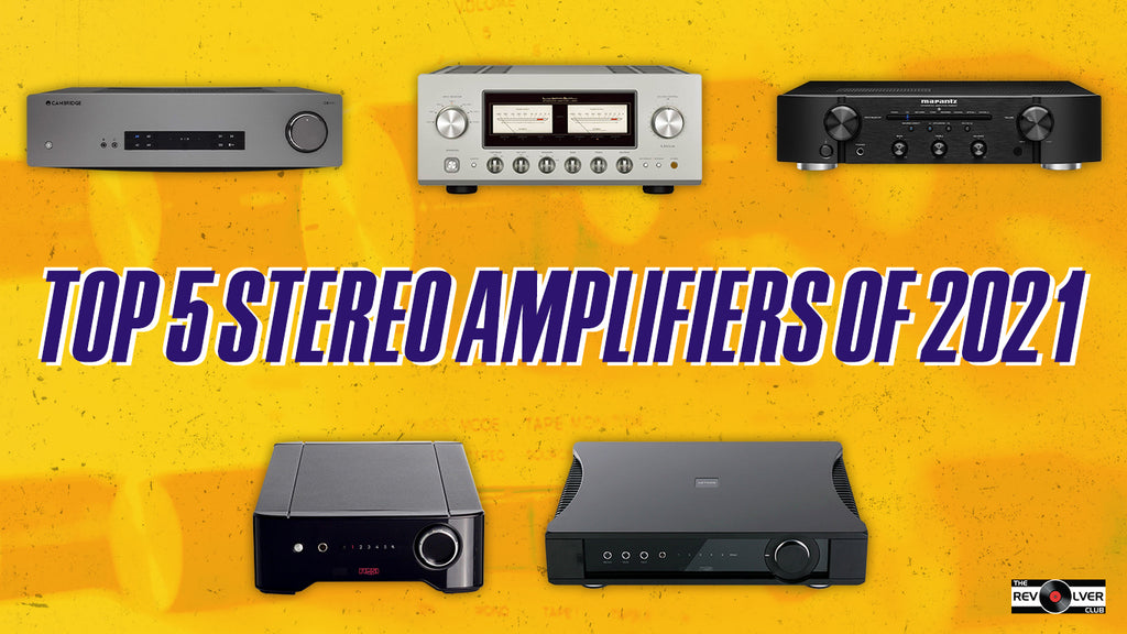 top 5 stereo amplifiers of 2021