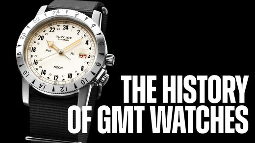 The History of GMT Watches