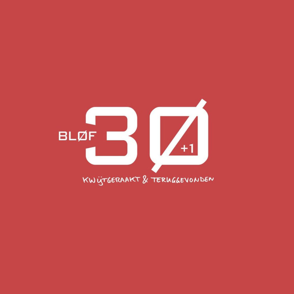 bløf-30+1-kwijtgeraakt-en-teruggevonden-vinyl-record.jpg