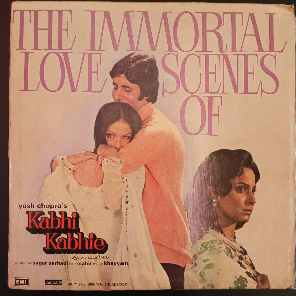 Khaiyyaam, Sahir, Sagar Sarhadi – The Immortal Love Scenes Of Kabhi Kabhie (Used Vinyl - VG) AD Marketplace