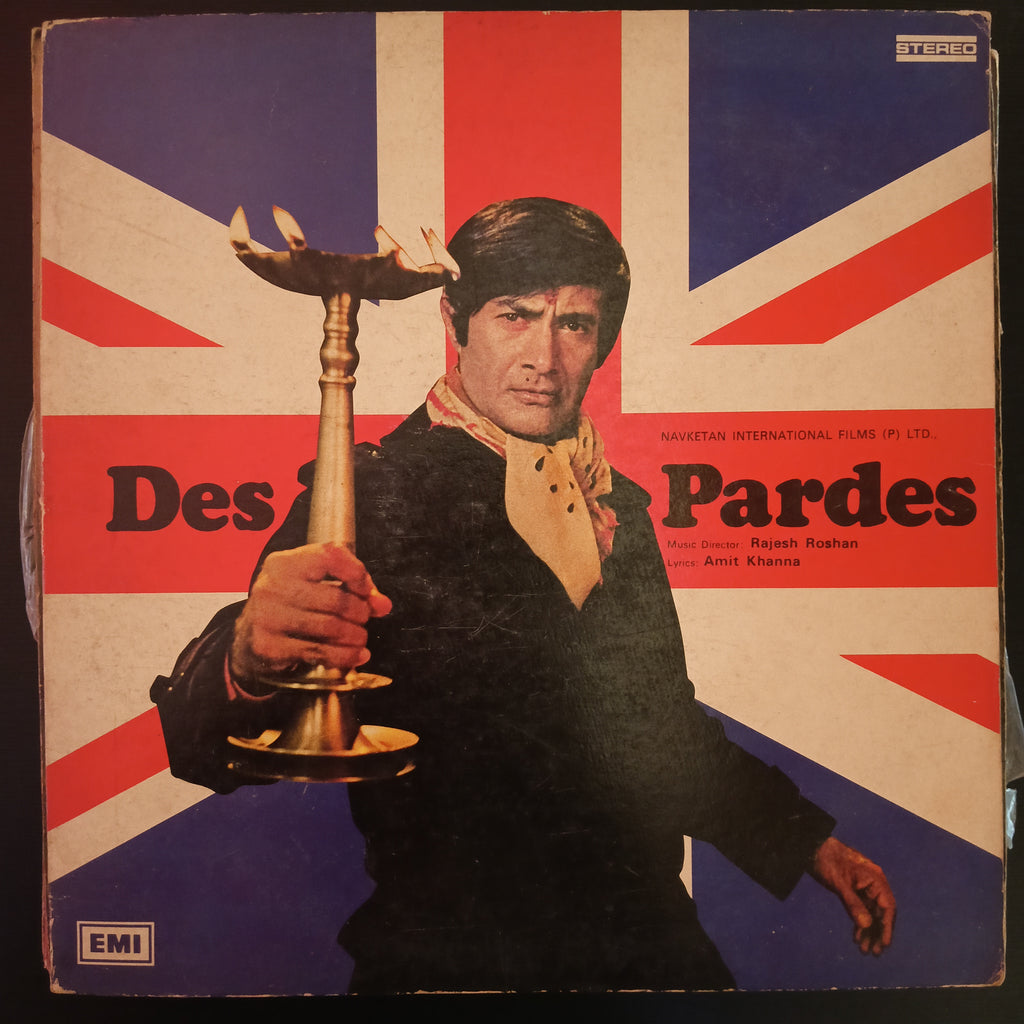 Rajesh Roshan, Amit Khanna – Des Pardes (Used Vinyl - VG) AD Marketplace