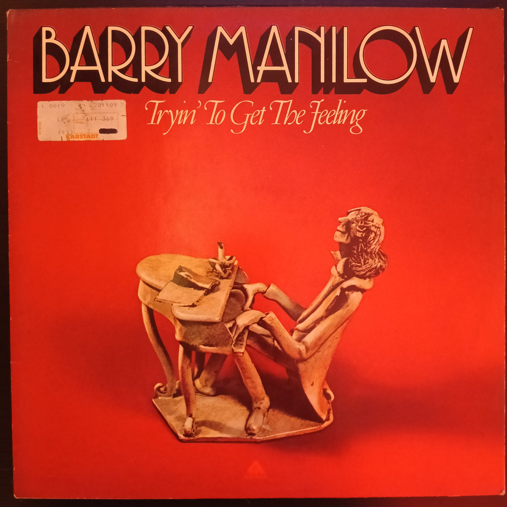 Barry Manilow – Tryin' To Get The Feeling (Used Vinyl - VG+) KS Marketplace
