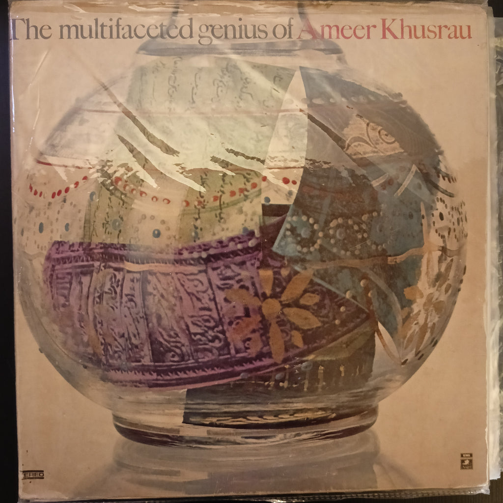 Ameer Khusrau – The Multifaceted Genius Of Ameer Khusrau (Used Vinyl - VG) DS Marketplace