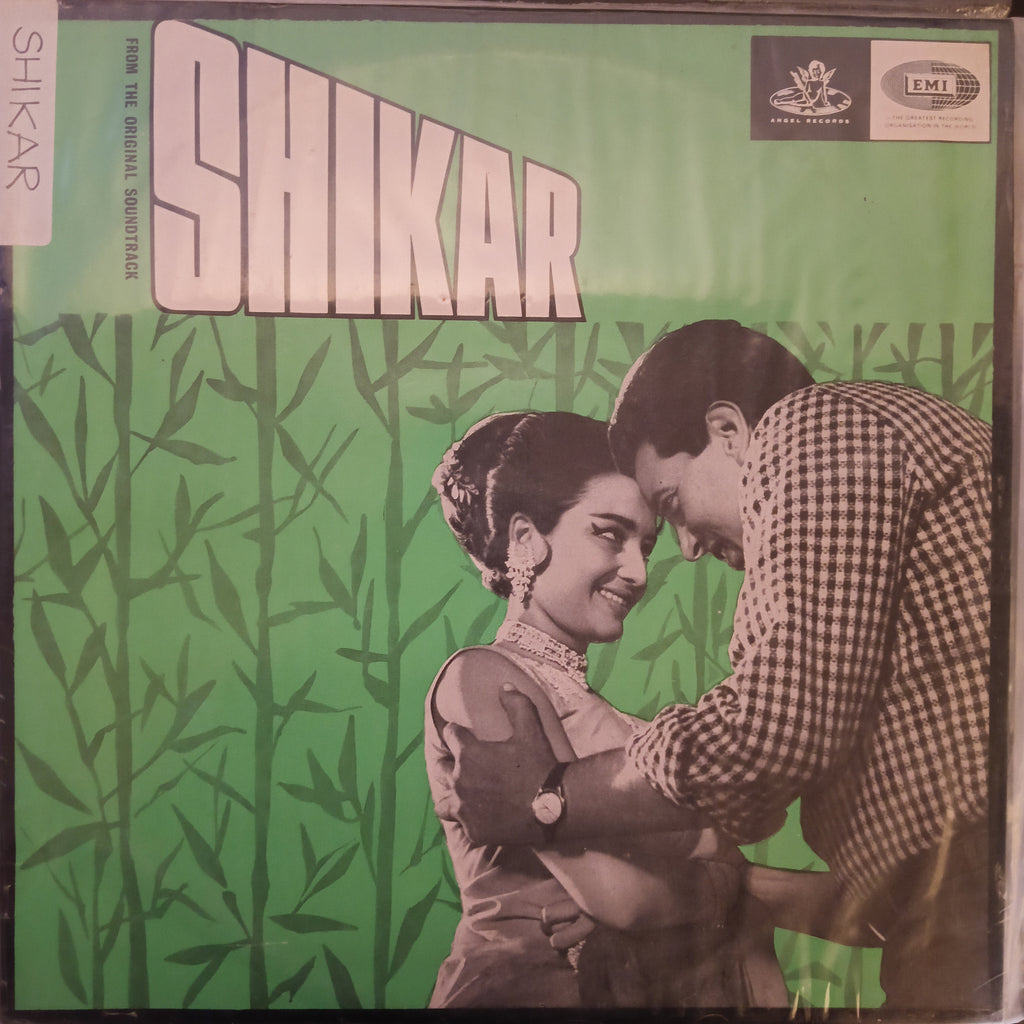 Shankar-Jaikishan – Shikar (Angel 1st Pressing) (Used Vinyl - VG) DS Marketplace